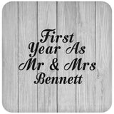 First Year As Mr & Mrs Bennett - Drink Coaster F