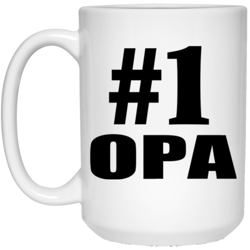Number One #1 Opa - 15 Oz Coffee Mug