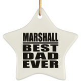 Marshall Best Dad Ever - Star Ornament