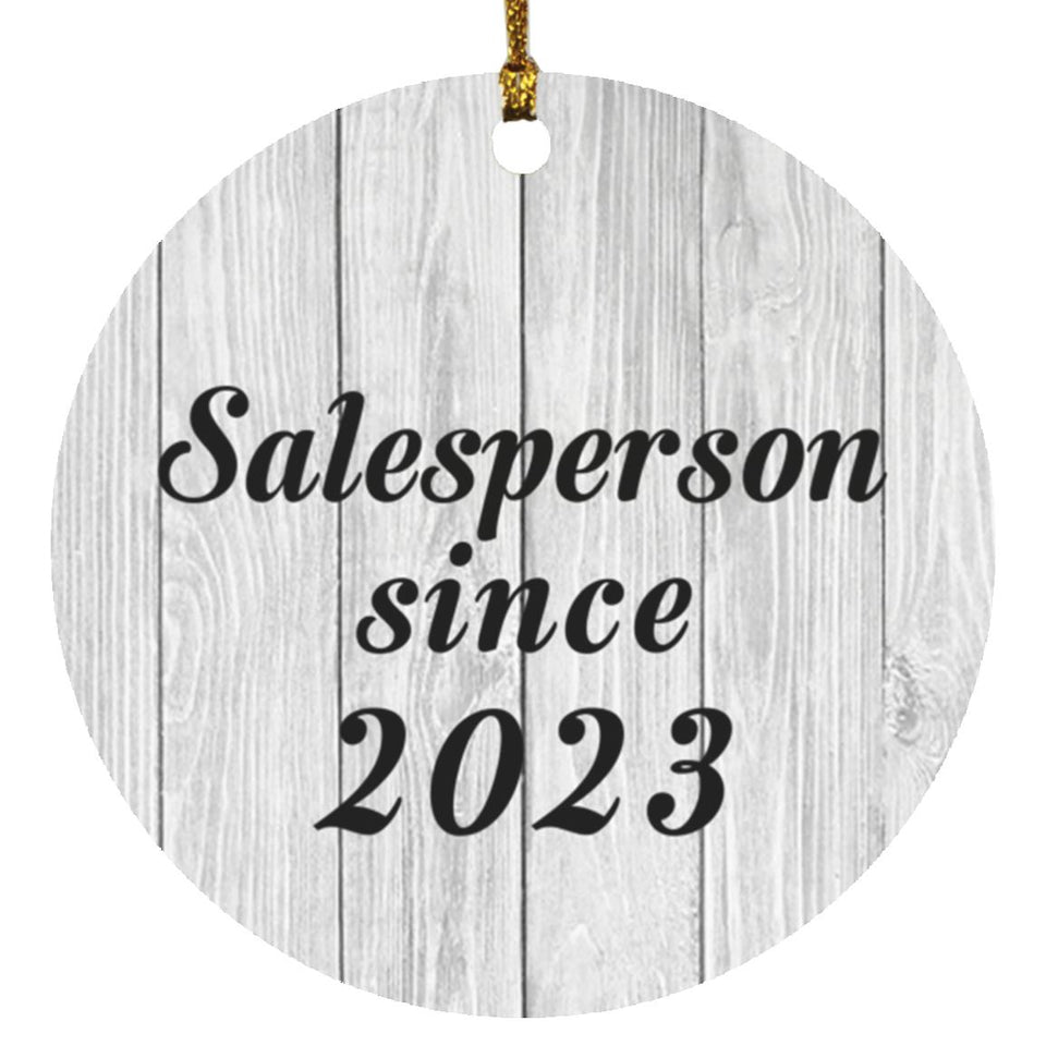 Salesperson Since 2023 - Circle Ornament F