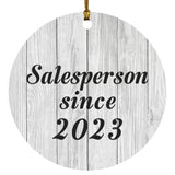 Salesperson Since 2023 - Circle Ornament F