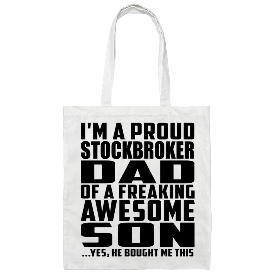 Proud Stockbroker Dad Of Awesome Son - Tote Bag White