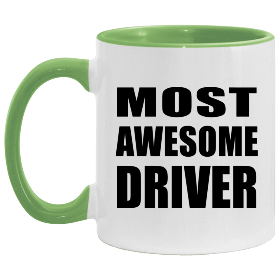 Most Awesome Driver - 11oz Accent Mug Green
