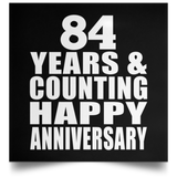 Happy 84th Anniversary 84 Years & Counting - Poster Square