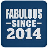 10th Birthday Fabulous Since 2014 - Drink Coaster