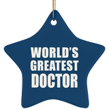 World's Greatest Doctor - Star Ornament