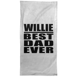Willie Best Dad Ever - Hand Towel