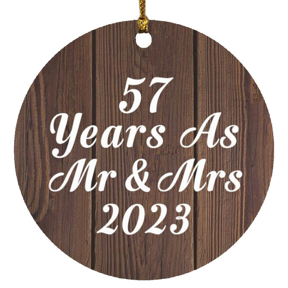 57th Anniversary 57 Years As Mr & Mrs 2023 - Circle Ornament D