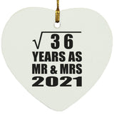 6th Anniversary Square Root of 36 Years As Mr & Mrs 2021 - Heart Ornament