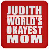 Judith World's Okayest Mom - Drink Coaster