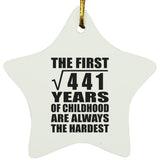21st Birthday Square Root of 441 Years of Childhood - Star Ornament