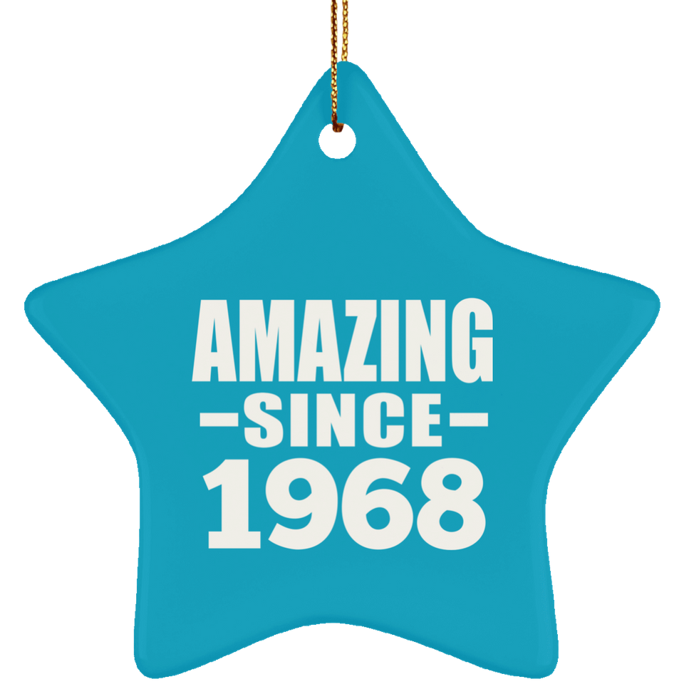 56th Birthday Amazing Since 1968 - Star Ornament