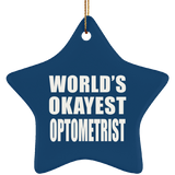 World's Okayest Optometrist - Star Ornament
