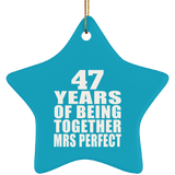 47th Anniversary 47 Years Of Being Mrs Perfect - Star Ornament