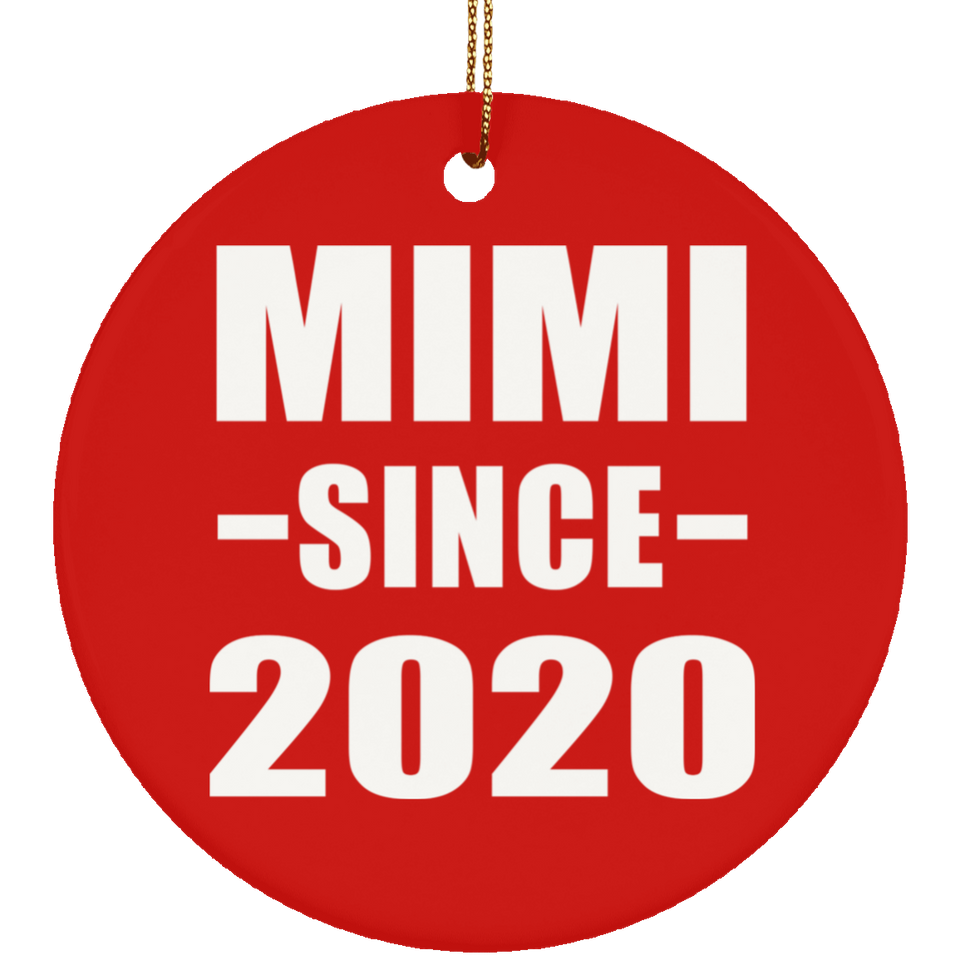 Mimi Since 2020 - Circle Ornament