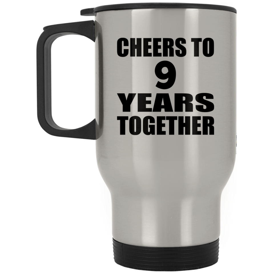 9th Anniversary Cheers To 9 Years Together - Silver Travel Mug