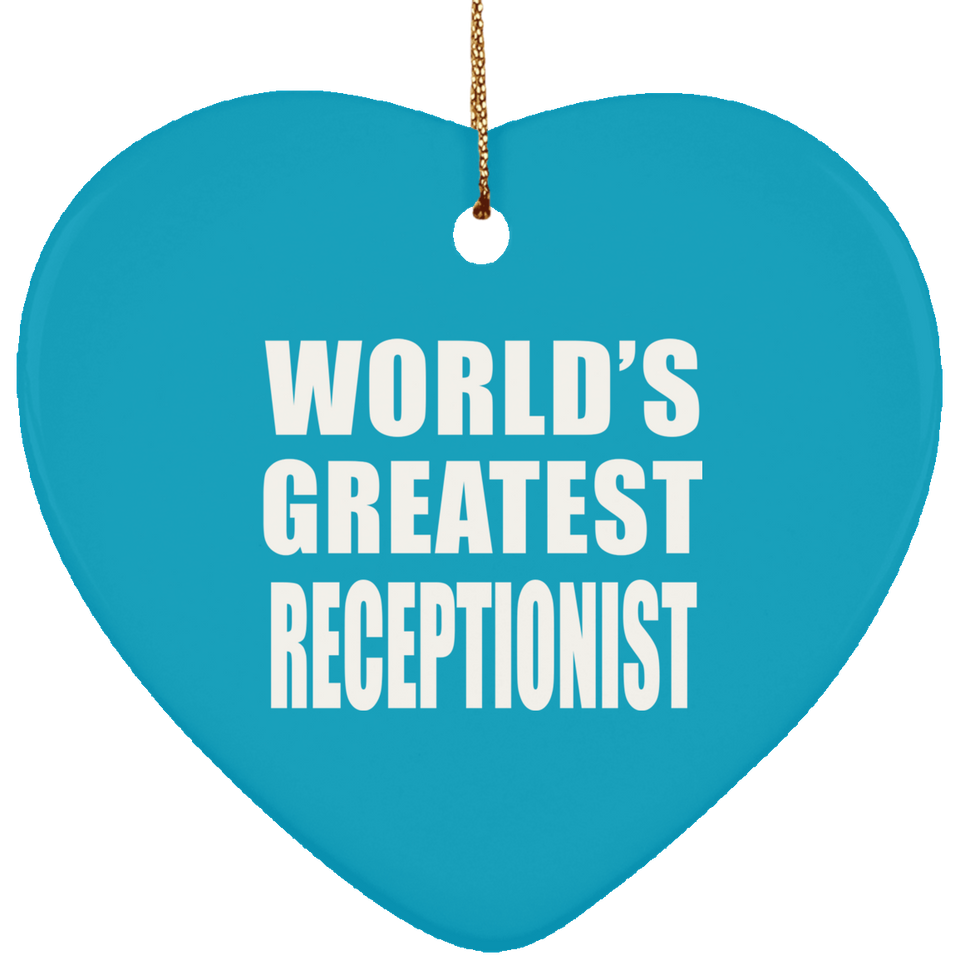 World's Greatest Receptionist - Heart Ornament