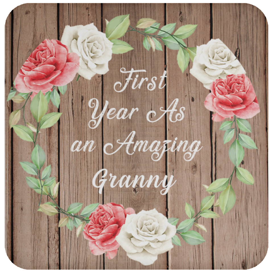 First Year As An Amazing Granny - Drink Coaster B