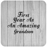 First Year As An Amazing Grandson - Drink Coaster F