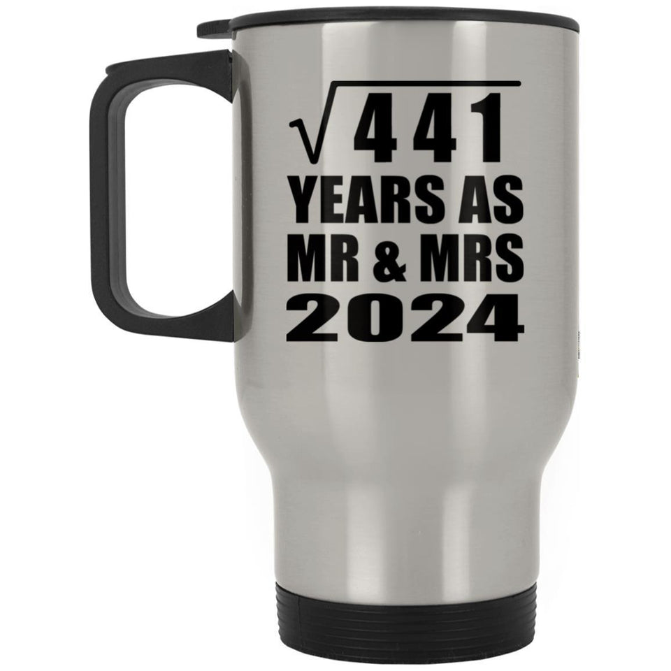 21st Anniversary Square Root of 441 Years As Mr & Mrs 2024 - Silver Travel Mug
