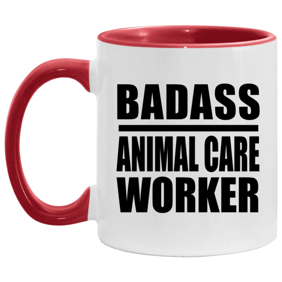 Badass Animal Care Worker - 11oz Accent Mug Red