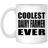 Coolest Dairy Farmer Ever - 11 Oz Coffee Mug
