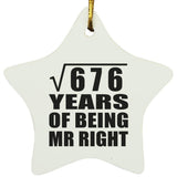 26th Anniversary Square Root of 676 Years of Being Mr Right - Star Ornament