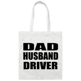 Dad Husband Driver - Tote Bag White