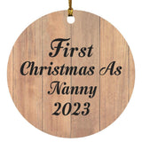 First Christmas As Nanny 2023 - Circle Ornament C