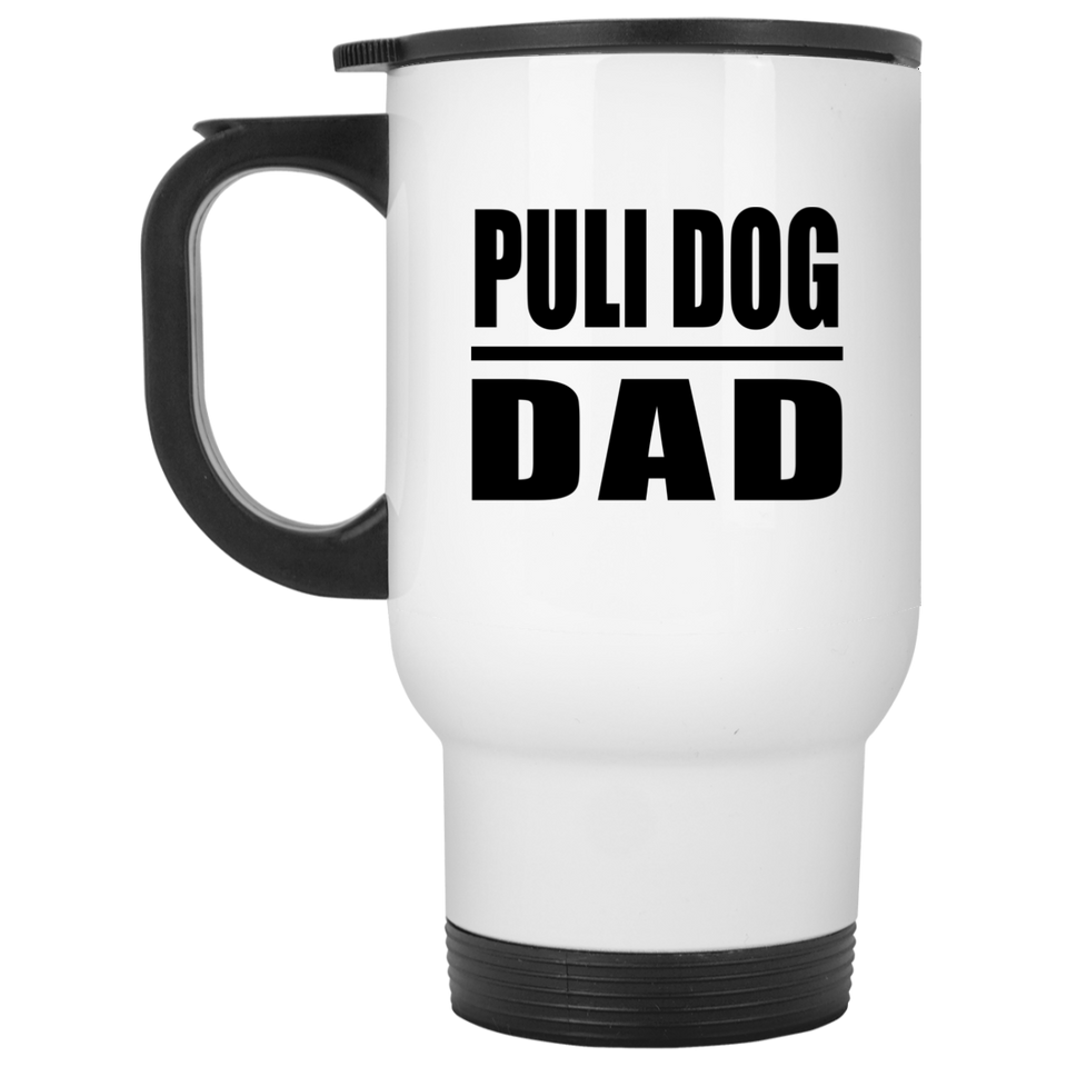Puli Dog Dad - White Travel Mug