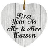 First Year As Mr & Mrs Watson - Heart Ornament F