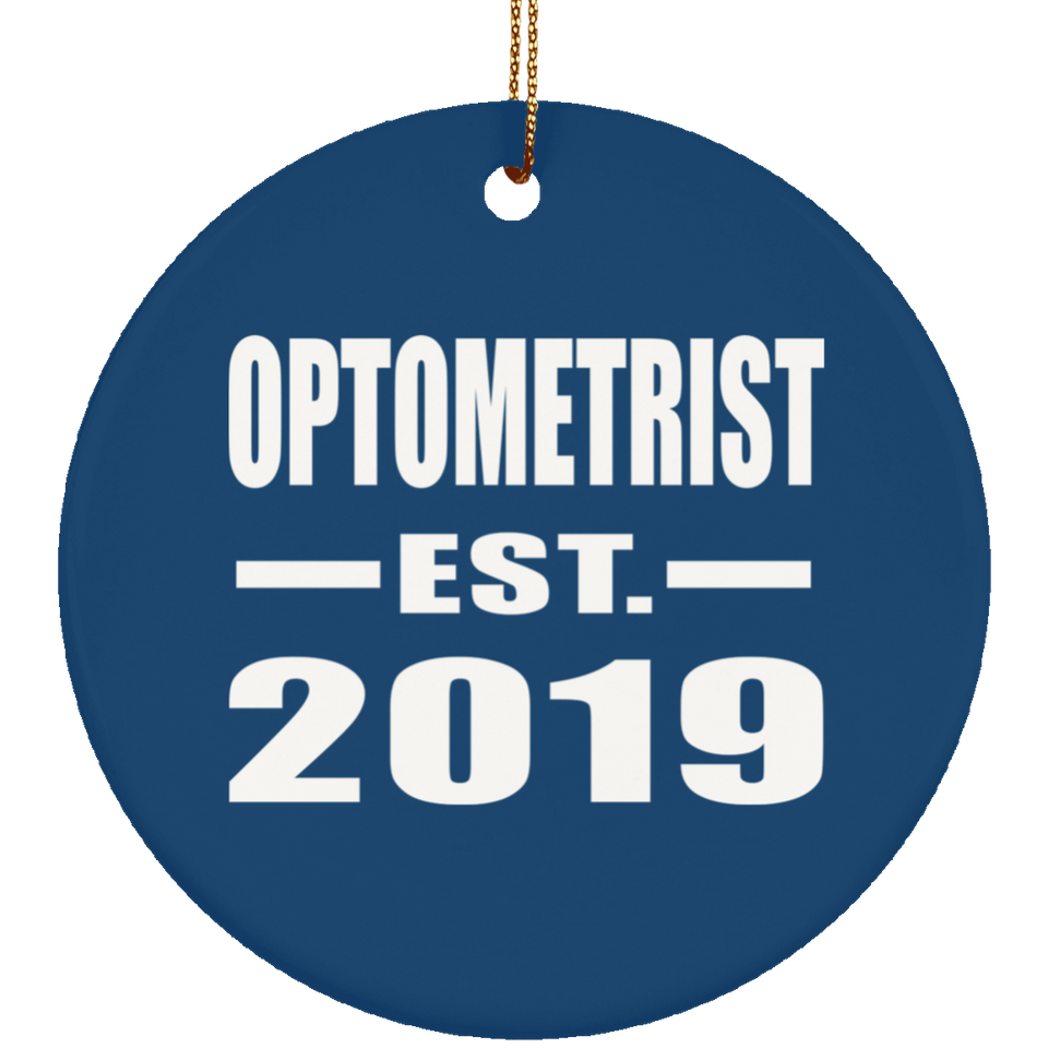 Optometrist Established EST. 2019 - Circle Ornament