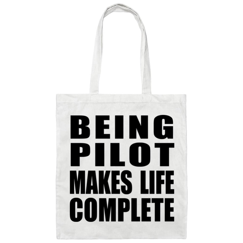 Being Pilot Makes Life Complete - Tote Bag White