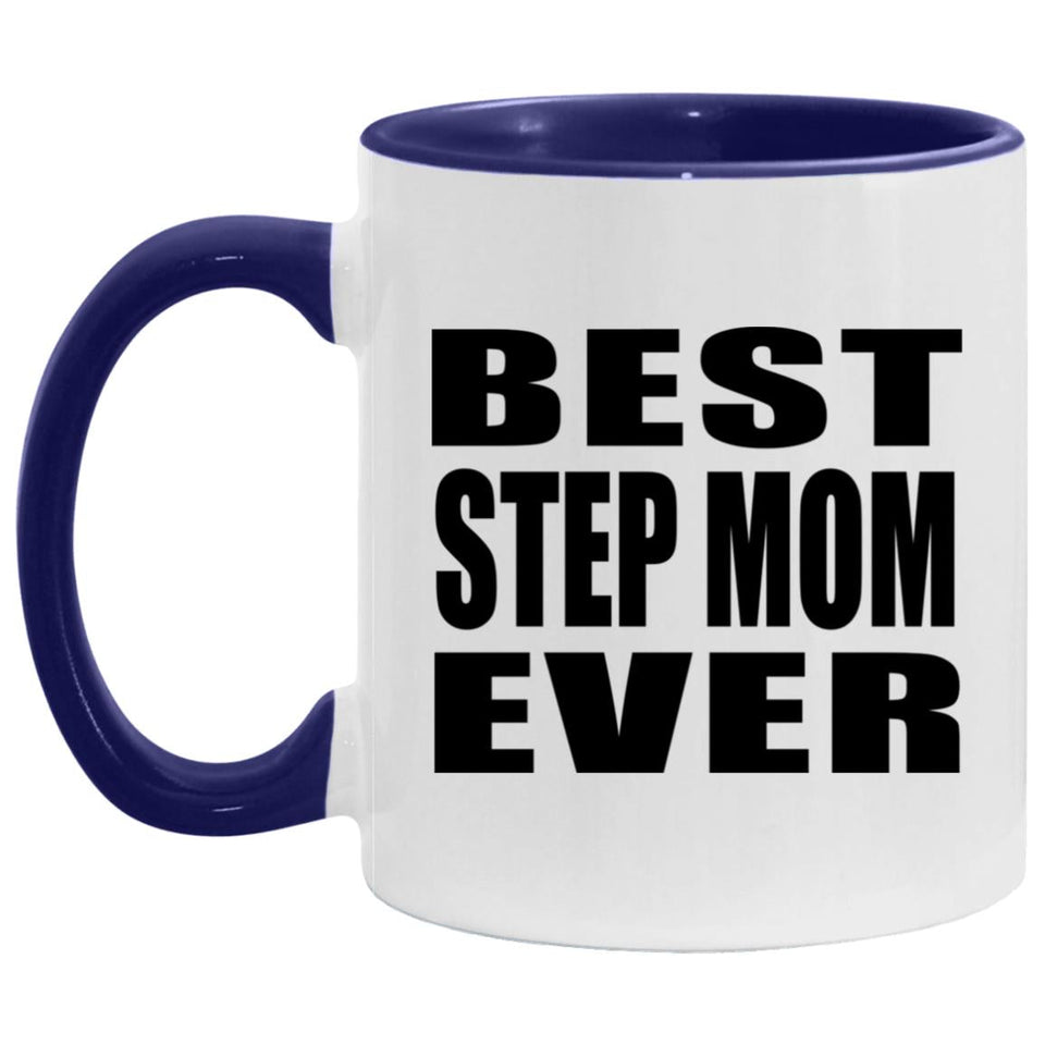 Best Step Mom Ever - 11oz Accent Mug Purple