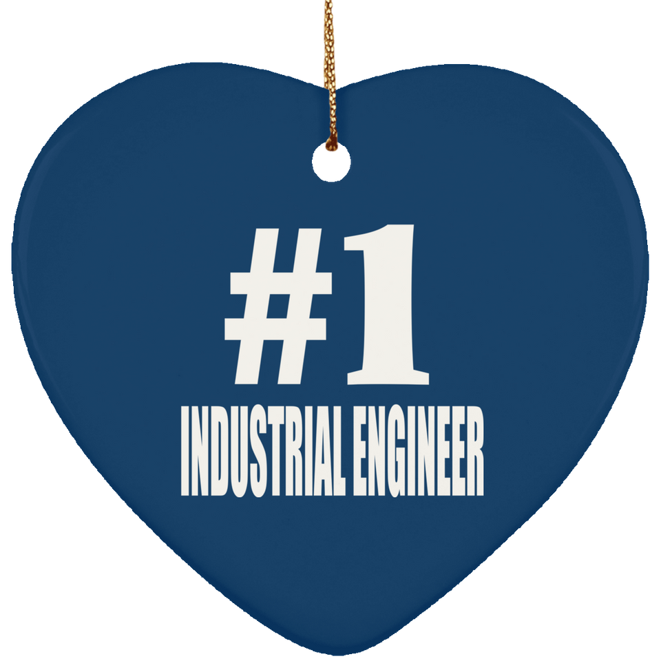Number One #1 Industrial Engineer - Heart Ornament