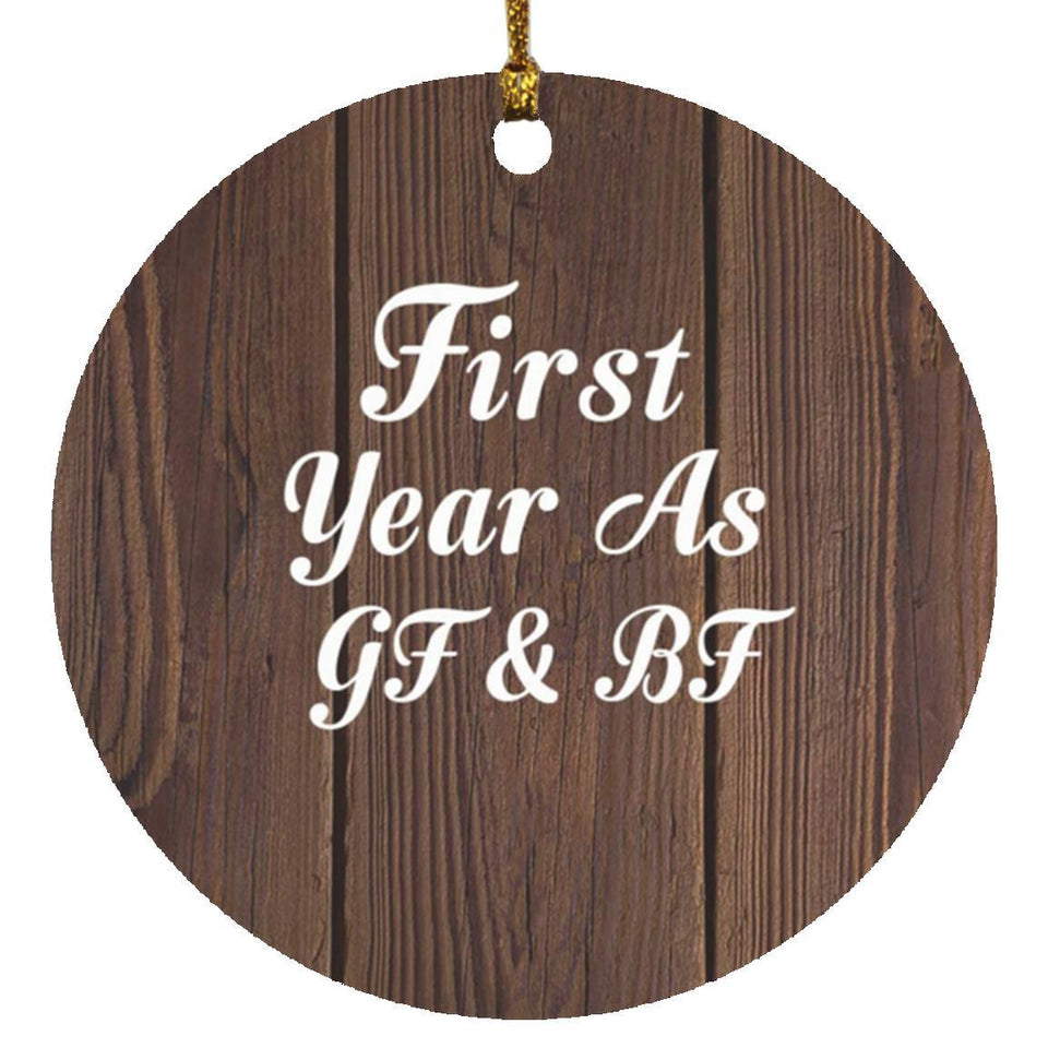 First Year As Gf & Bf - Circle Ornament D