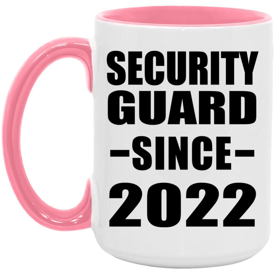 Security Guard Since 2022 - 15oz Accent Mug Pink