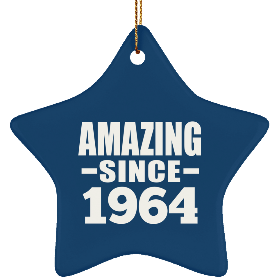 60th Birthday Amazing Since 1964 - Star Ornament