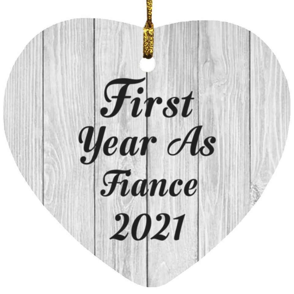 First Year As Fiance 2021 - Heart Ornament F