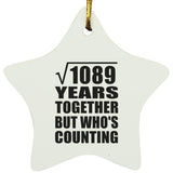 33rd Anniversary Square Root of 1089 Years Who's Counting - Star Ornament