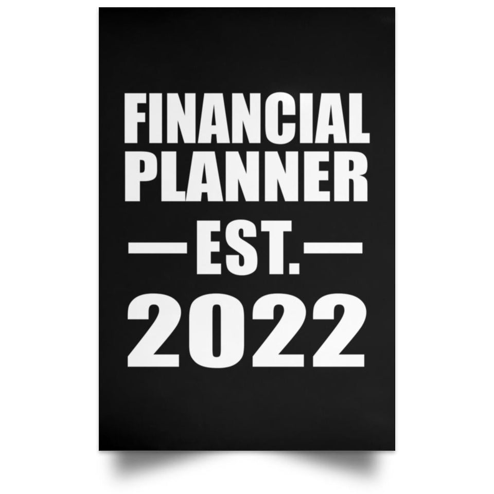 Financial Planner Established EST. 2022 - Poster Portrait