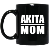 Akita Mom - 11oz Coffee Mug Black