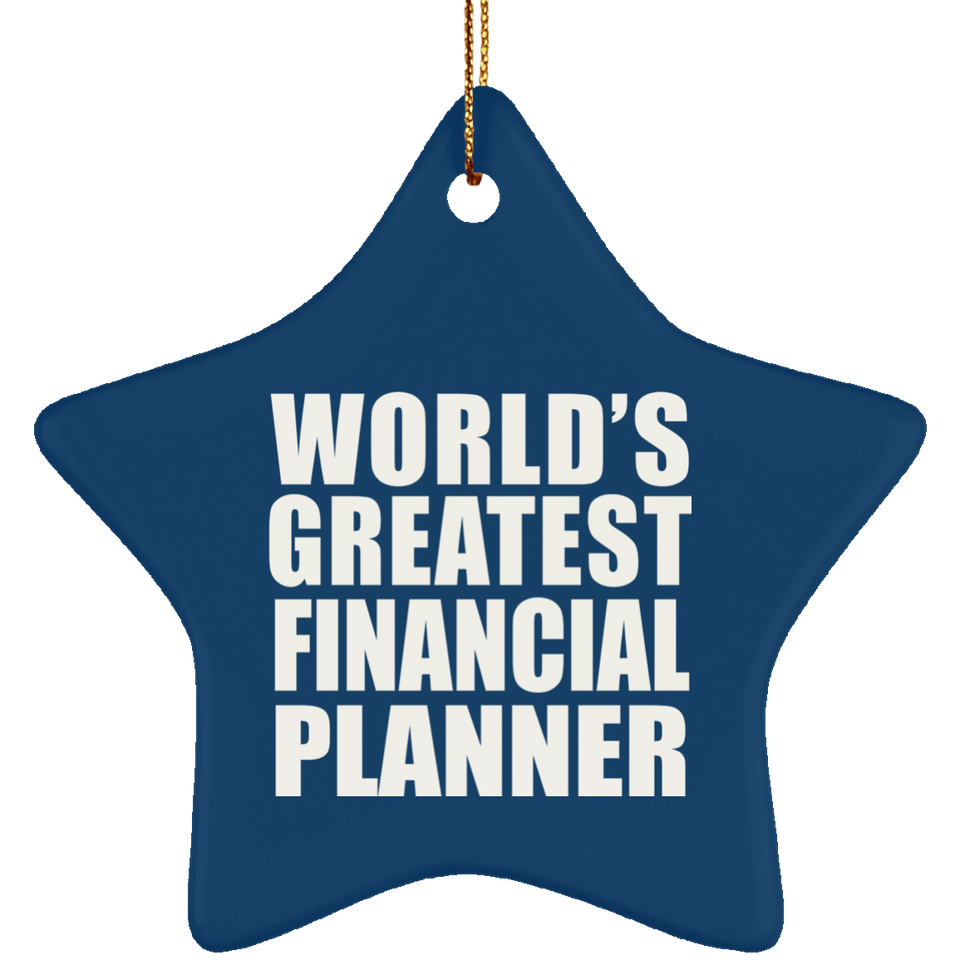 World's Greatest Financial Planner - Star Ornament