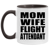 Mom Wife Flight Attendant - 11oz Accent Mug Black