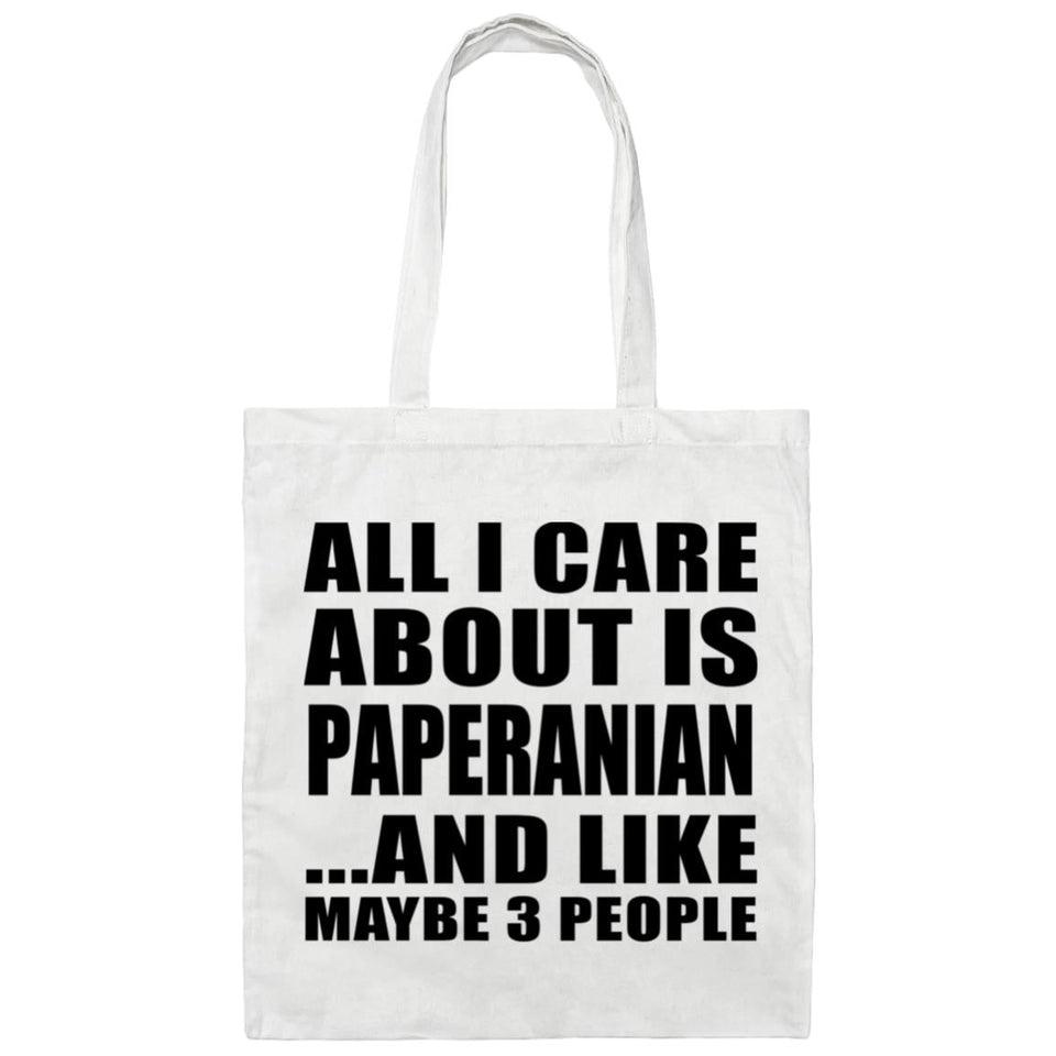 All I Care About Is Paperanian - Tote Bag White