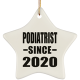 Podiatrist Since 2020 - Star Ornament