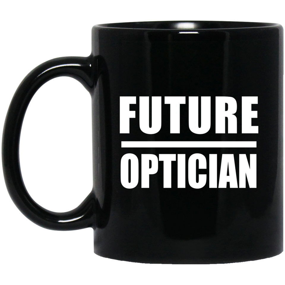 Future Optician - 11oz Coffee Mug Black