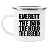 Everett The Dad The Hero The Legend - 12oz Camping Mug