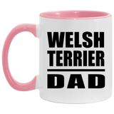 Welsh Terrier Dad - 11oz Accent Mug Pink