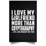I Love My Girlfriend More Than Cryptography - Poster Portrait